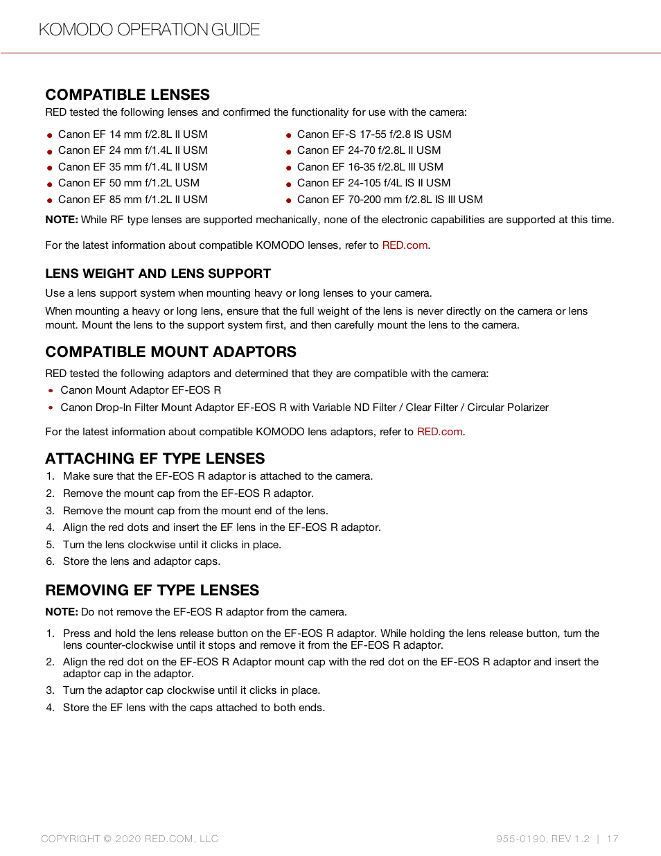 Compatible lenses, Compatible mount adaptors, Attaching ef type lenses | Removing ef type lenses, Attaching ef type, Lenses, Komodo operation guide | RED DIGITAL CINEMA KOMODO 6K Digital Cinema Camera (RF) User Manual | Page 25 / 185