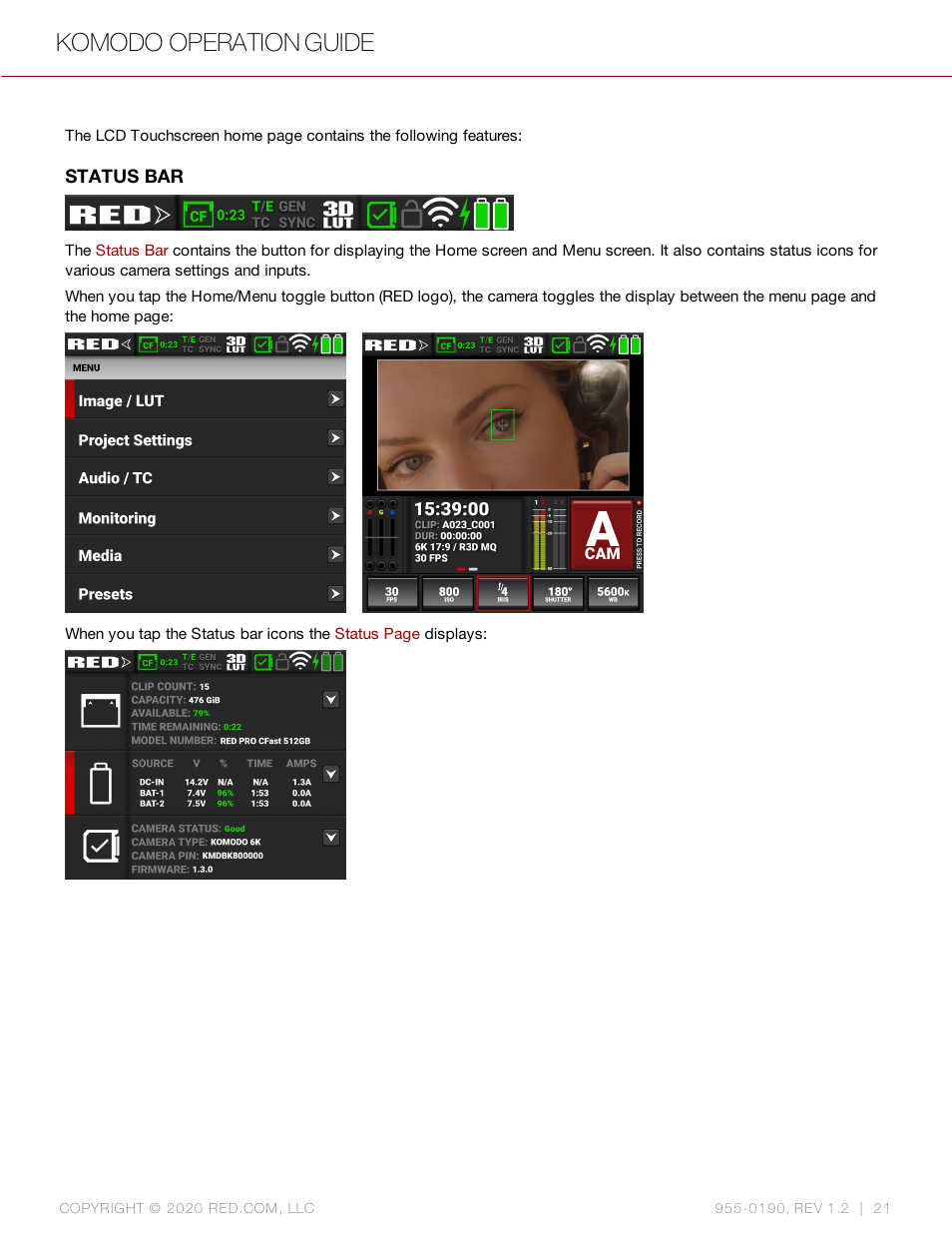 Komodo operation guide | RED DIGITAL CINEMA KOMODO 6K Digital Cinema Camera (RF) User Manual | Page 29 / 185