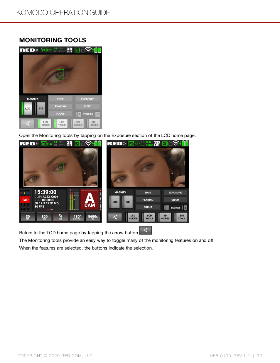 Monitoring tools, Komodo operation guide | RED DIGITAL CINEMA KOMODO 6K Digital Cinema Camera (RF) User Manual | Page 38 / 185