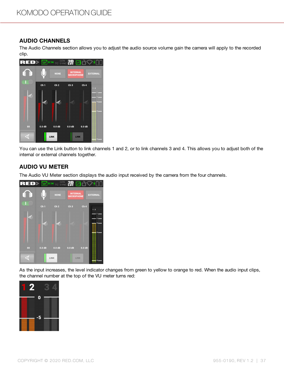 Komodo operation guide | RED DIGITAL CINEMA KOMODO 6K Digital Cinema Camera (RF) User Manual | Page 45 / 185