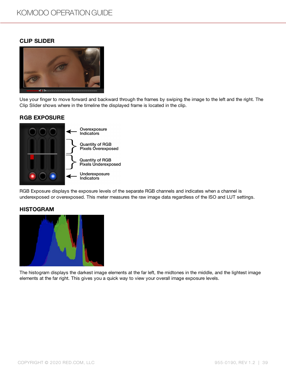 Clip slider, Rgb exposure, Histogram | Komodo operation guide | RED DIGITAL CINEMA KOMODO 6K Digital Cinema Camera (RF) User Manual | Page 47 / 185