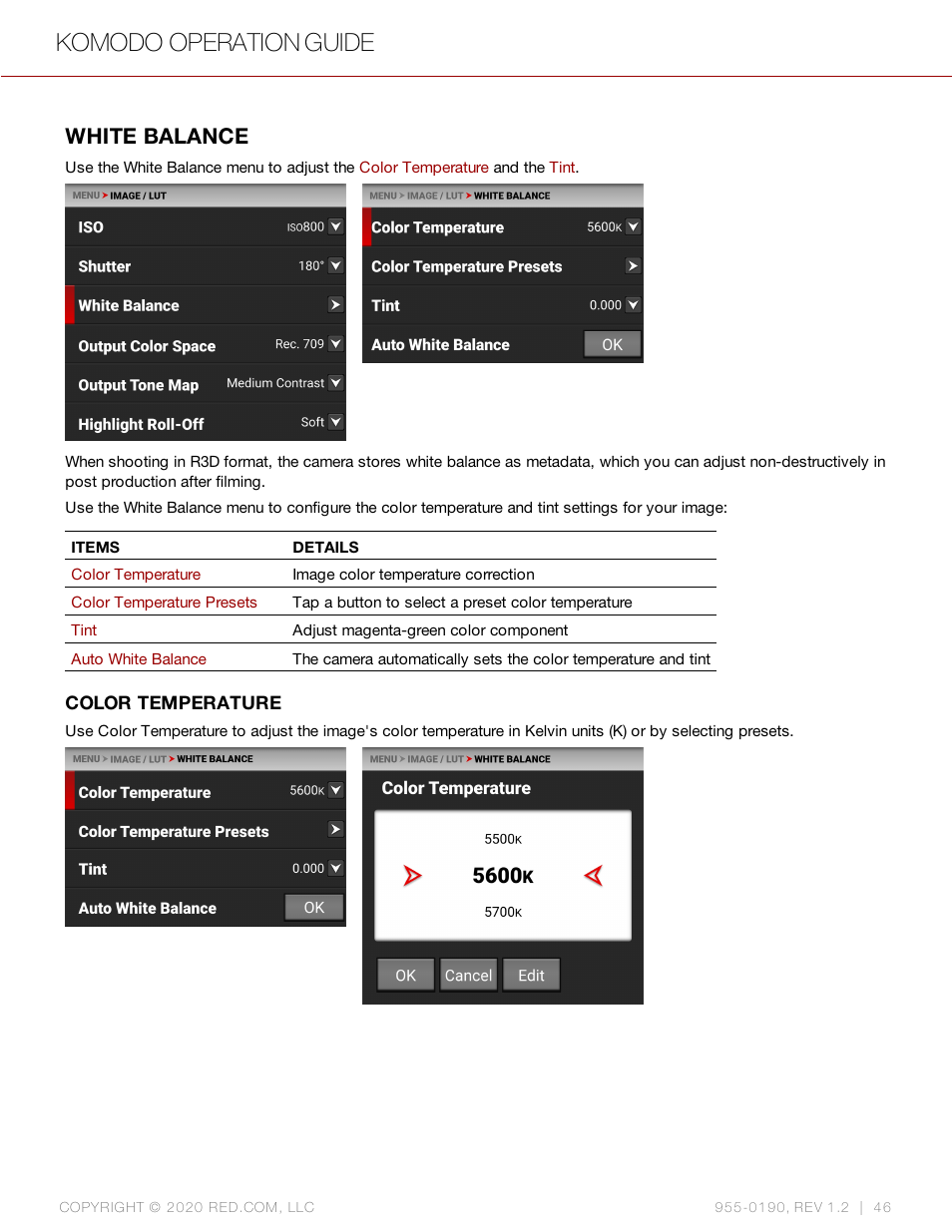 White balance, White, Balance | Komodo operation guide | RED DIGITAL CINEMA KOMODO 6K Digital Cinema Camera (RF) User Manual | Page 54 / 185