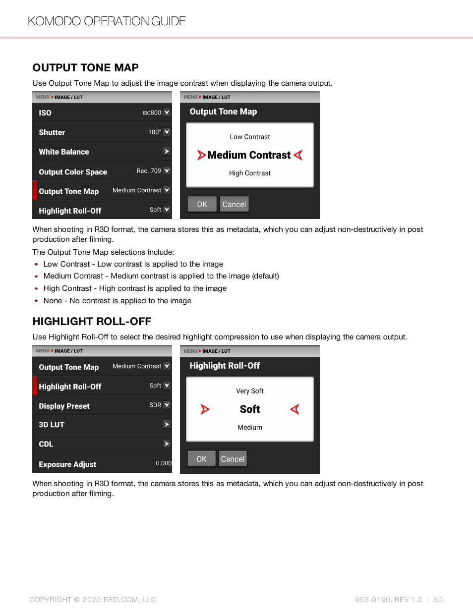 Output tone map, Highlight roll-off, Komodo operation guide | RED DIGITAL CINEMA KOMODO 6K Digital Cinema Camera (RF) User Manual | Page 58 / 185