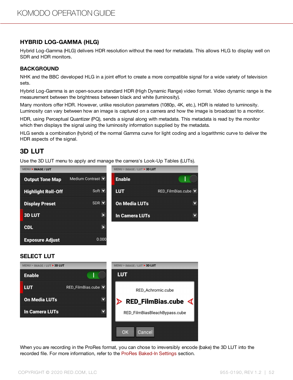 3d lut, Komodo operation guide | RED DIGITAL CINEMA KOMODO 6K Digital Cinema Camera (RF) User Manual | Page 60 / 185