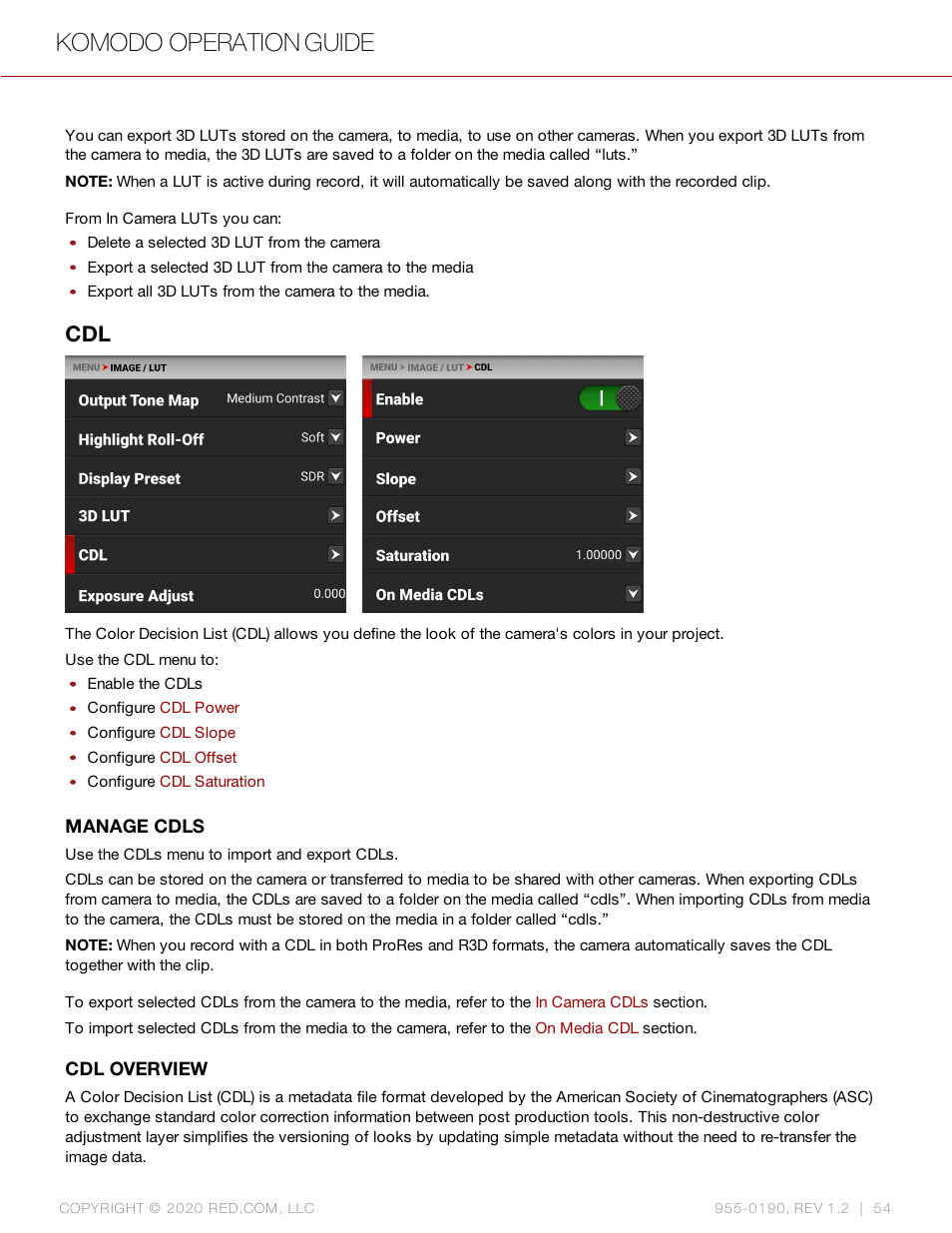 Komodo operation guide | RED DIGITAL CINEMA KOMODO 6K Digital Cinema Camera (RF) User Manual | Page 62 / 185