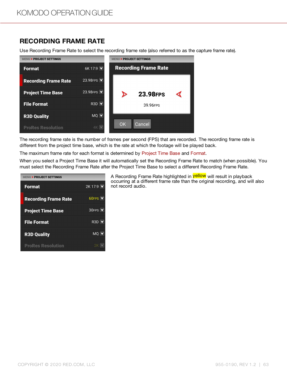 Recording frame rate, Komodo operation guide | RED DIGITAL CINEMA KOMODO 6K Digital Cinema Camera (RF) User Manual | Page 71 / 185