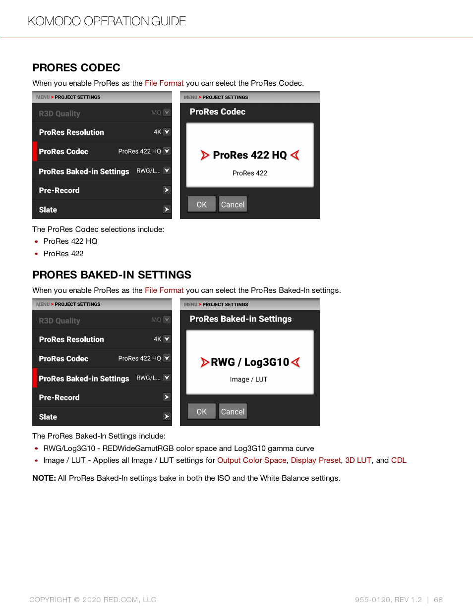 Prores codec, Prores baked-in settings, Komodo operation guide | RED DIGITAL CINEMA KOMODO 6K Digital Cinema Camera (RF) User Manual | Page 76 / 185