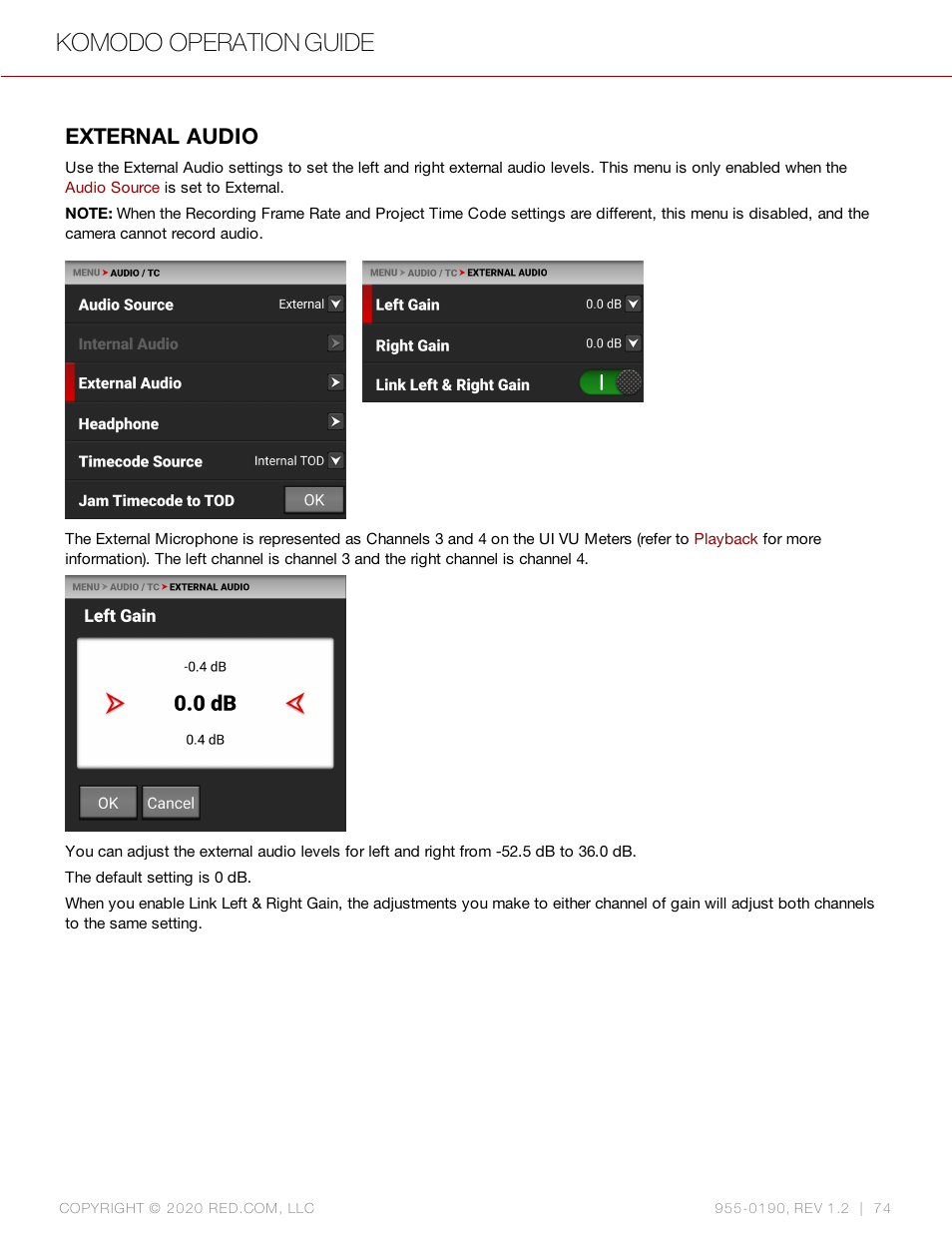 External audio, Komodo operation guide | RED DIGITAL CINEMA KOMODO 6K Digital Cinema Camera (RF) User Manual | Page 82 / 185