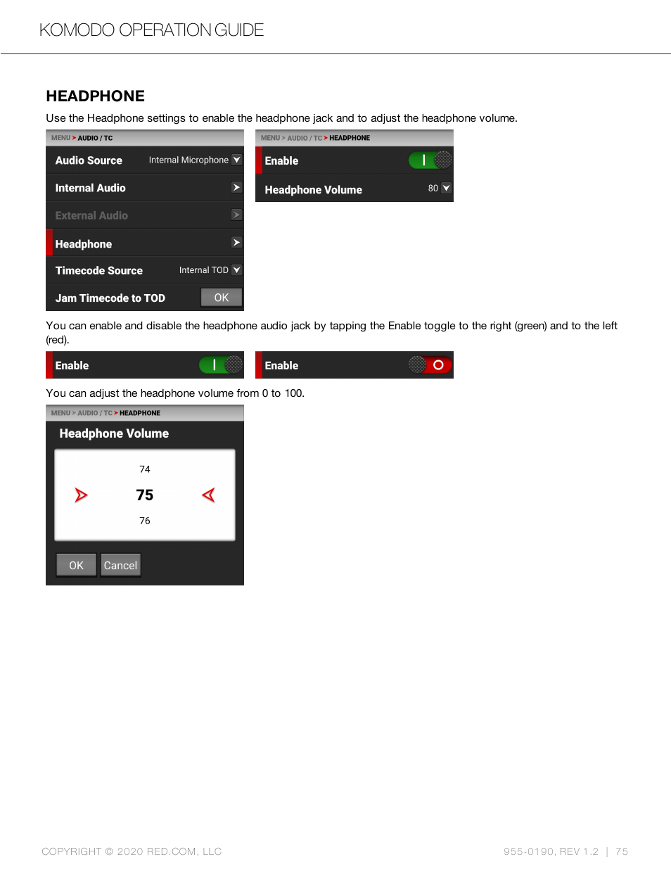 Headphone, Komodo operation guide | RED DIGITAL CINEMA KOMODO 6K Digital Cinema Camera (RF) User Manual | Page 83 / 185
