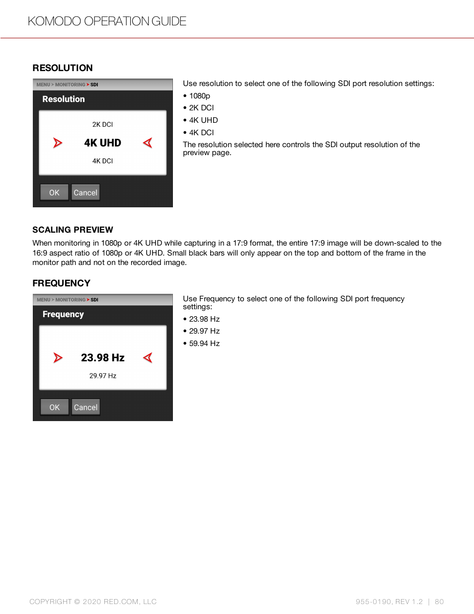 Resolution, Frequency, Komodo operation guide | RED DIGITAL CINEMA KOMODO 6K Digital Cinema Camera (RF) User Manual | Page 88 / 185