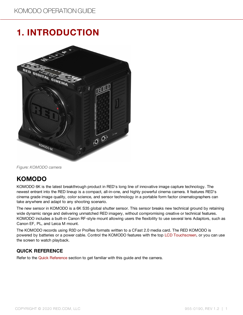Introduction, Komodo, Komodo operation guide | RED DIGITAL CINEMA KOMODO 6K Digital Cinema Camera (RF) User Manual | Page 9 / 185