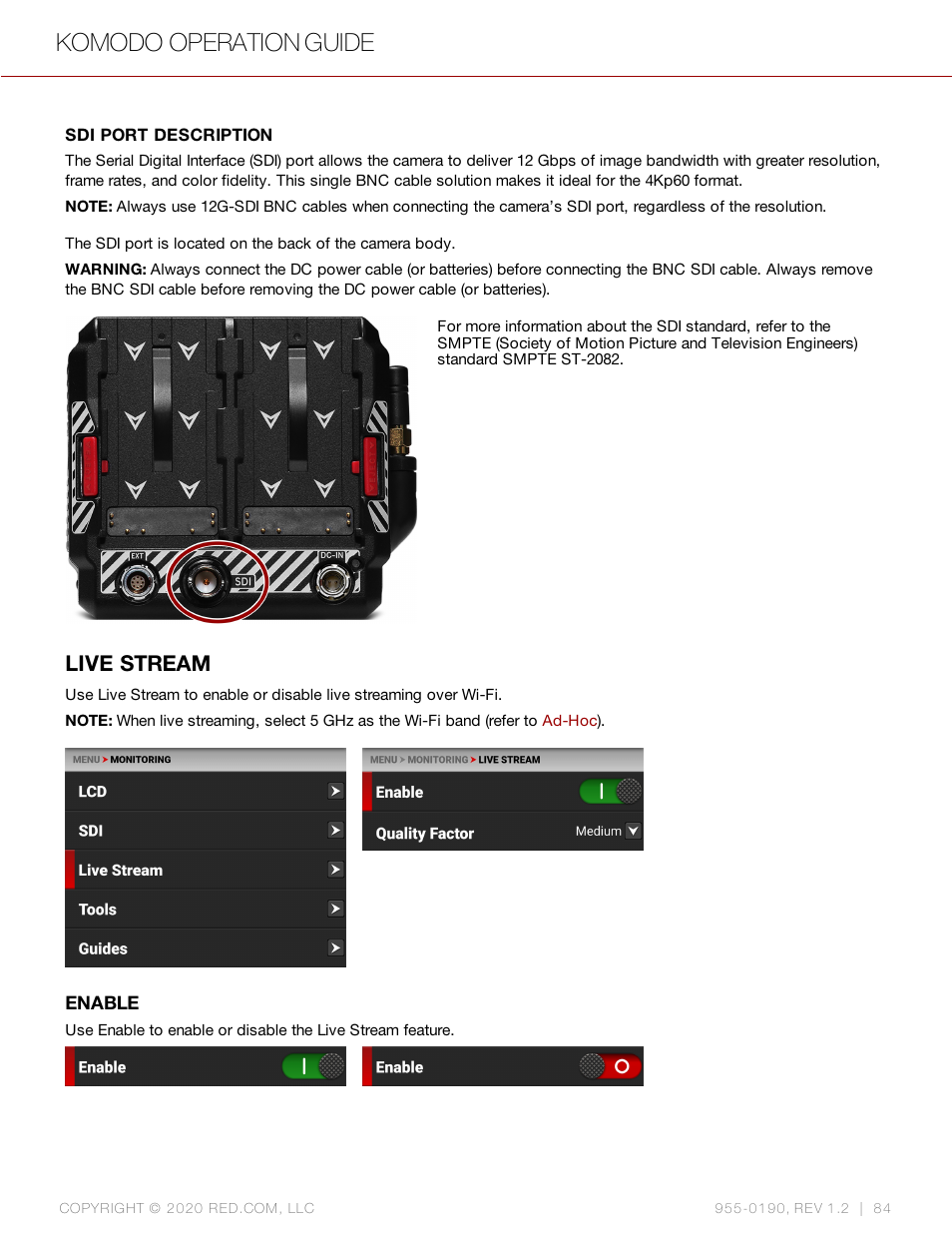 Live stream, Komodo operation guide | RED DIGITAL CINEMA KOMODO 6K Digital Cinema Camera (RF) User Manual | Page 92 / 185