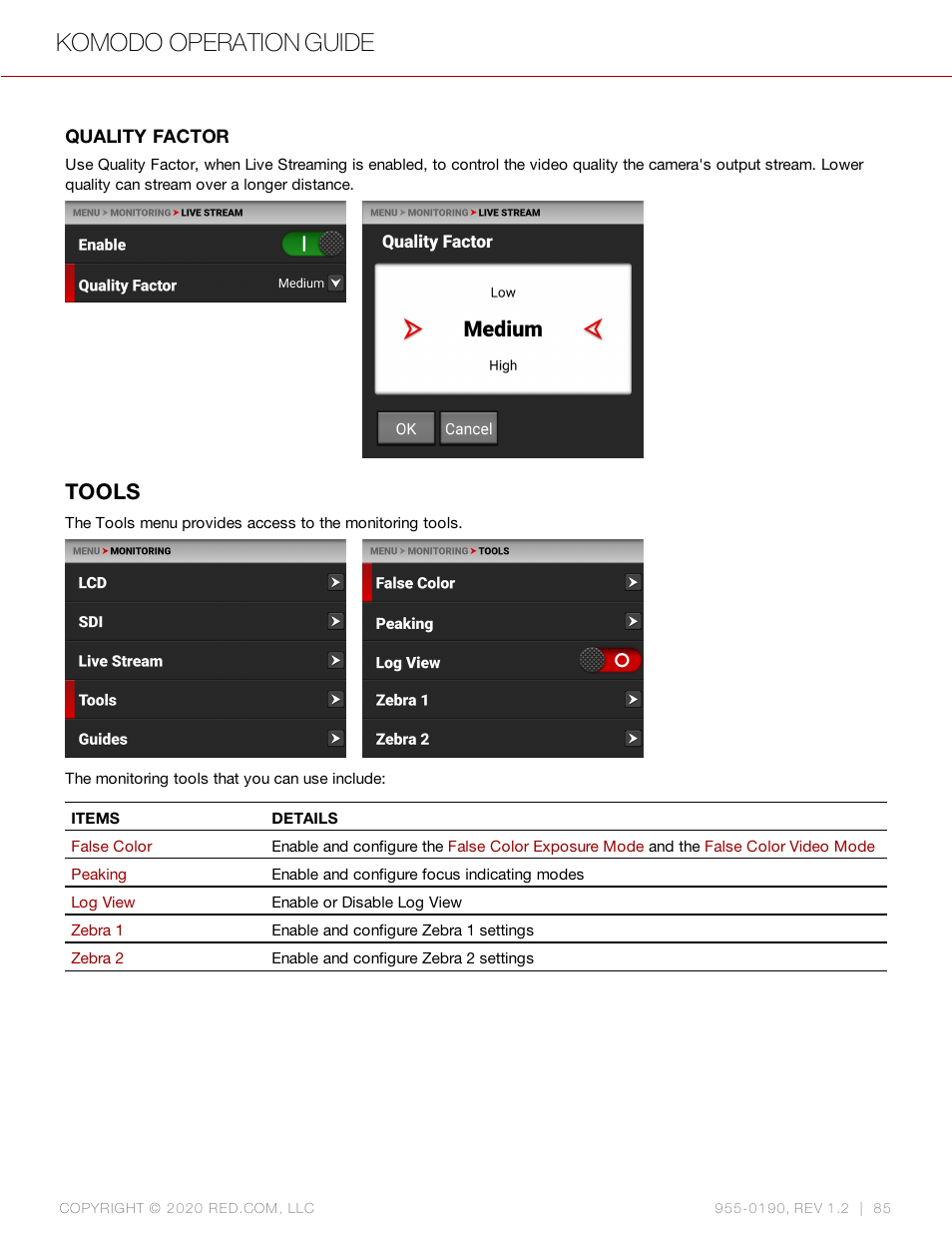 Tools, Komodo operation guide | RED DIGITAL CINEMA KOMODO 6K Digital Cinema Camera (RF) User Manual | Page 93 / 185