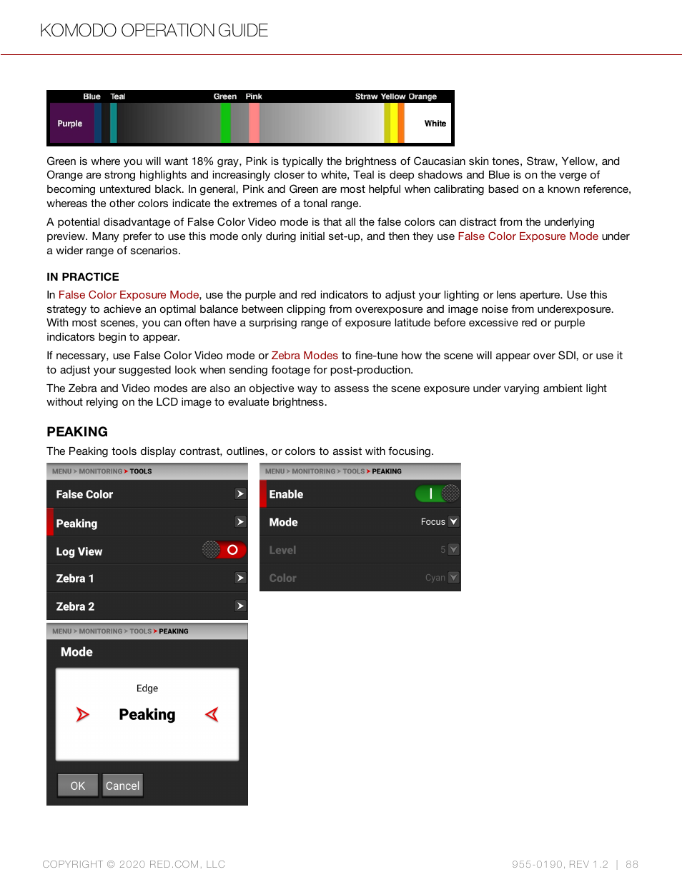 Peaking, Komodo operation guide | RED DIGITAL CINEMA KOMODO 6K Digital Cinema Camera (RF) User Manual | Page 96 / 185