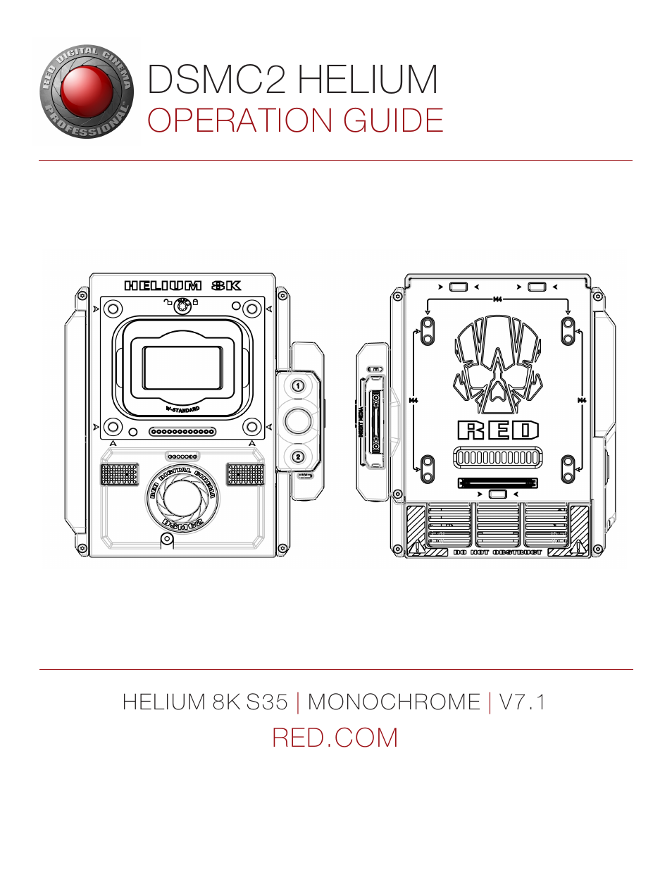 RED DIGITAL CINEMA DSMC2 BRAIN with HELIUM 8K S35 Sensor (2018 Unified DSMC2 Lineup) User Manual | 266 pages