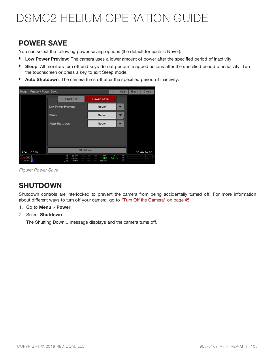 Dsmc2 helium operation guide, Power save, Shutdown | RED DIGITAL CINEMA DSMC2 BRAIN with HELIUM 8K S35 Sensor (2018 Unified DSMC2 Lineup) User Manual | Page 105 / 266