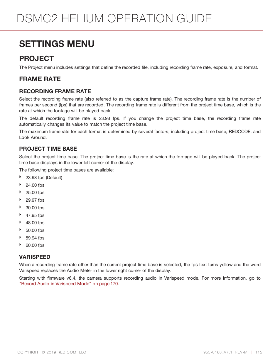 Settings menu, Dsmc2 helium operation guide, Project | Frame rate | RED DIGITAL CINEMA DSMC2 BRAIN with HELIUM 8K S35 Sensor (2018 Unified DSMC2 Lineup) User Manual | Page 115 / 266