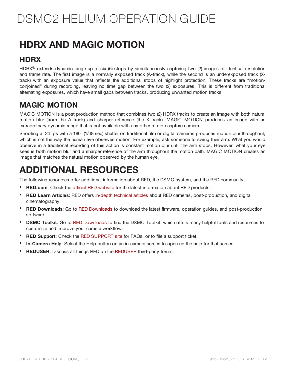 Hdrx and magic motion, Additional resources, Dsmc2 helium operation guide | Hdrx, Magic motion | RED DIGITAL CINEMA DSMC2 BRAIN with HELIUM 8K S35 Sensor (2018 Unified DSMC2 Lineup) User Manual | Page 12 / 266