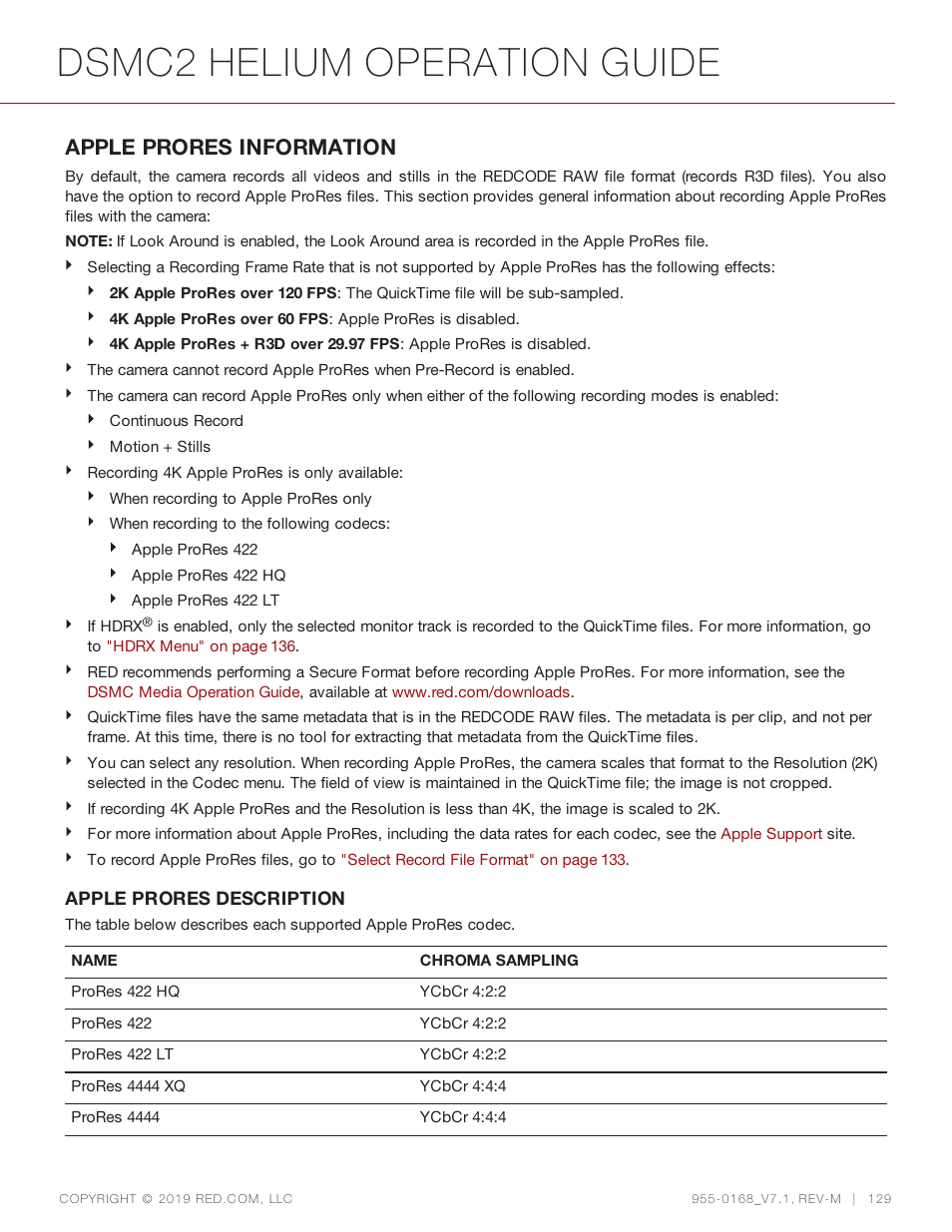 Dsmc2 helium operation guide, Apple prores information | RED DIGITAL CINEMA DSMC2 BRAIN with HELIUM 8K S35 Sensor (2018 Unified DSMC2 Lineup) User Manual | Page 129 / 266