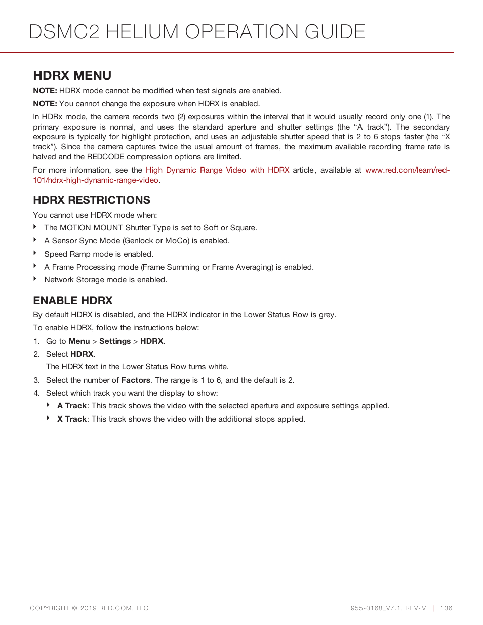 Dsmc2 helium operation guide, Hdrx menu, Hdrx restrictions | Enable hdrx | RED DIGITAL CINEMA DSMC2 BRAIN with HELIUM 8K S35 Sensor (2018 Unified DSMC2 Lineup) User Manual | Page 136 / 266