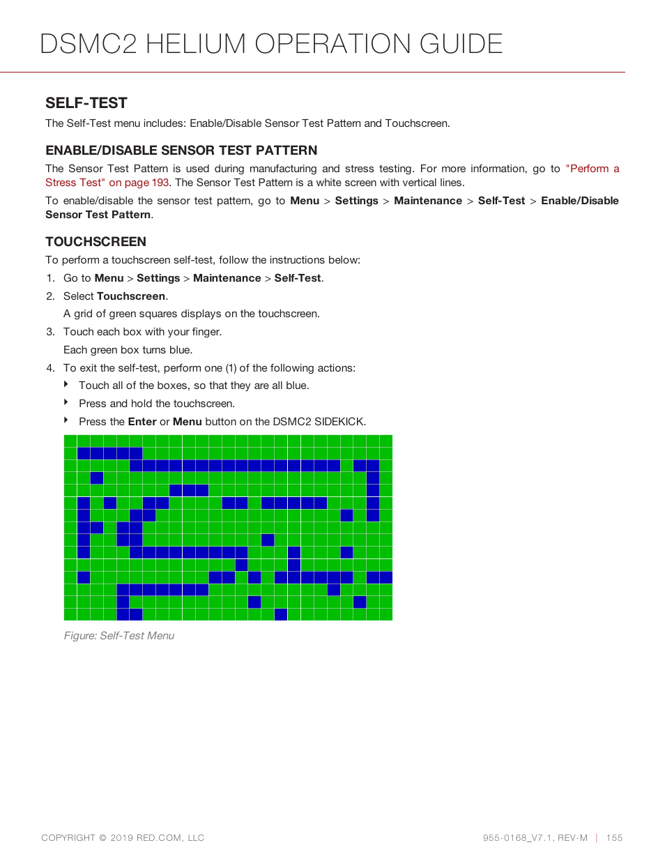 Dsmc2 helium operation guide, Self-test | RED DIGITAL CINEMA DSMC2 BRAIN with HELIUM 8K S35 Sensor (2018 Unified DSMC2 Lineup) User Manual | Page 155 / 266