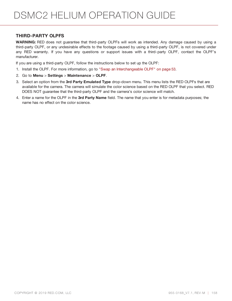 Dsmc2 helium operation guide | RED DIGITAL CINEMA DSMC2 BRAIN with HELIUM 8K S35 Sensor (2018 Unified DSMC2 Lineup) User Manual | Page 158 / 266