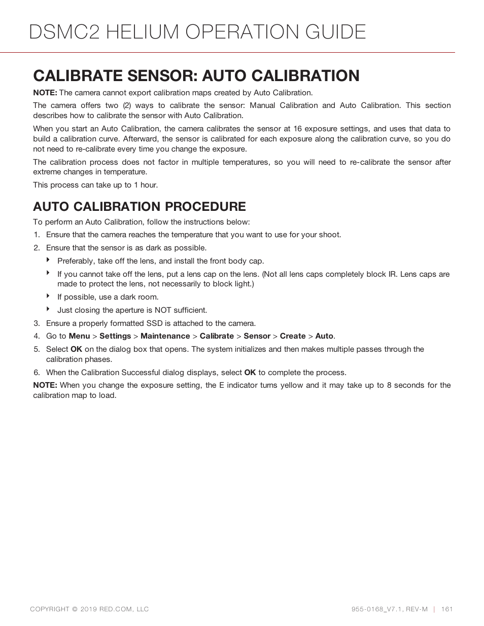 Calibrate sensor: auto calibration, Dsmc2 helium operation guide, Auto calibration procedure | RED DIGITAL CINEMA DSMC2 BRAIN with HELIUM 8K S35 Sensor (2018 Unified DSMC2 Lineup) User Manual | Page 161 / 266