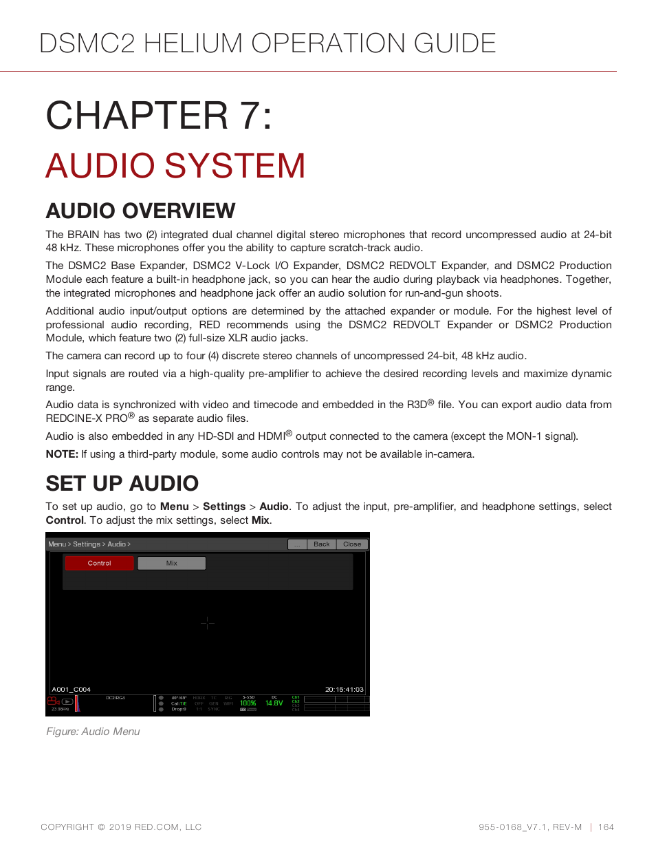 Chapter 7: audio system, Audio overview, Set up audio | Chapter 7, Audio system, Dsmc2 helium operation guide | RED DIGITAL CINEMA DSMC2 BRAIN with HELIUM 8K S35 Sensor (2018 Unified DSMC2 Lineup) User Manual | Page 164 / 266