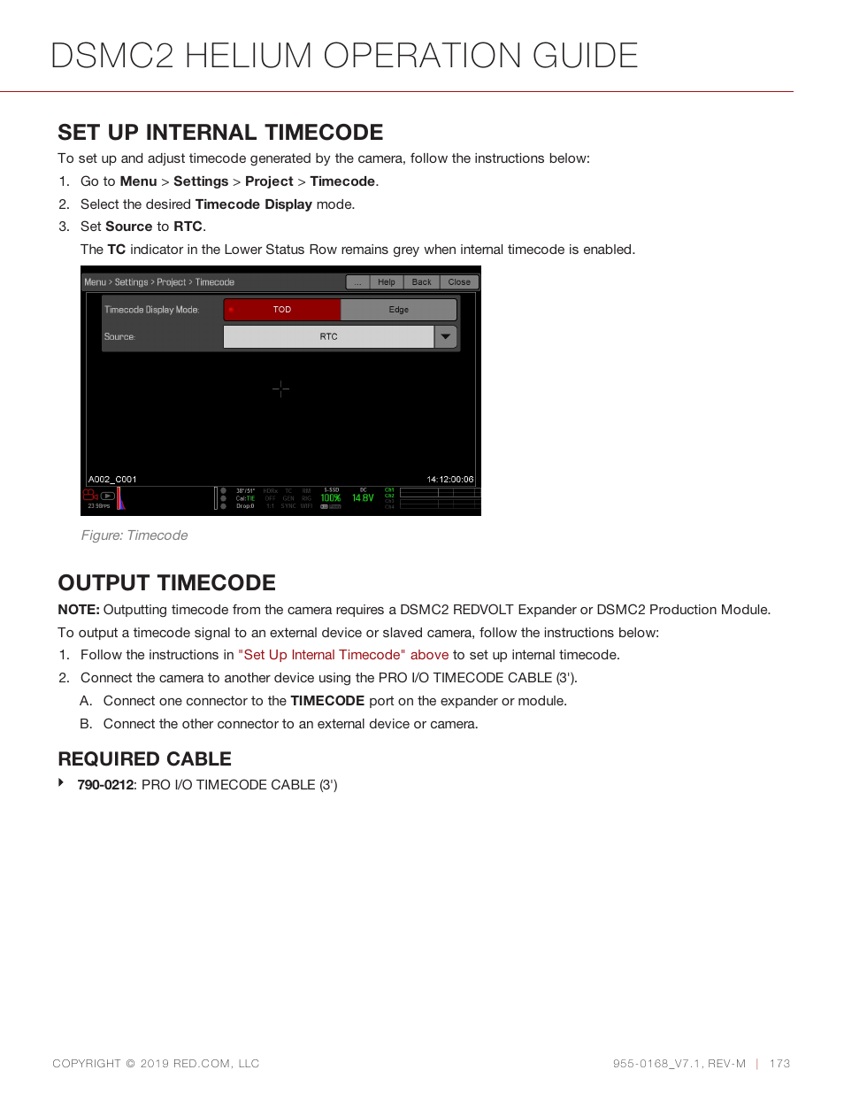 Dsmc2 helium operation guide, Set up internal timecode, Output timecode | Required cable | RED DIGITAL CINEMA DSMC2 BRAIN with HELIUM 8K S35 Sensor (2018 Unified DSMC2 Lineup) User Manual | Page 173 / 266