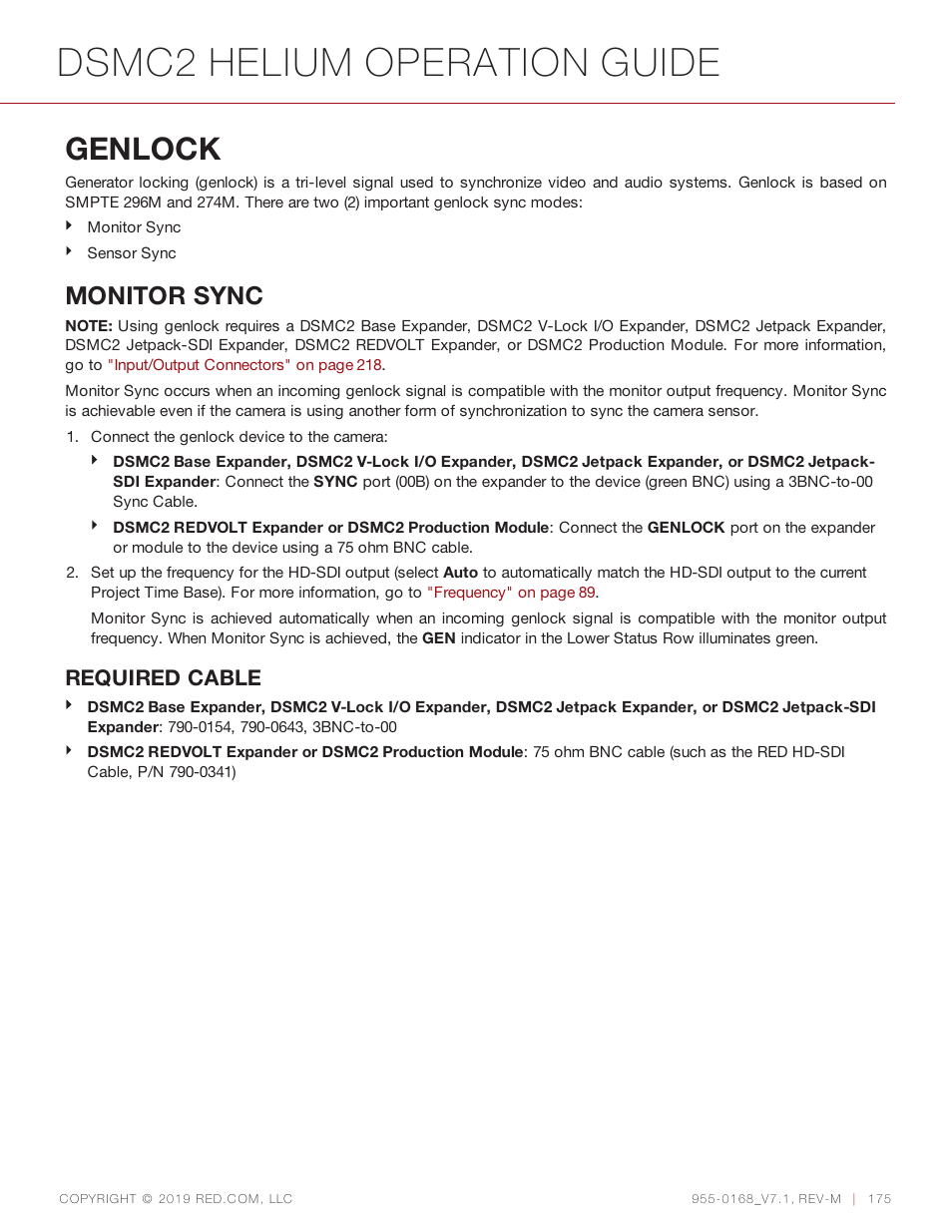 Genlock, Dsmc2 helium operation guide, Monitor sync | Required cable | RED DIGITAL CINEMA DSMC2 BRAIN with HELIUM 8K S35 Sensor (2018 Unified DSMC2 Lineup) User Manual | Page 175 / 266