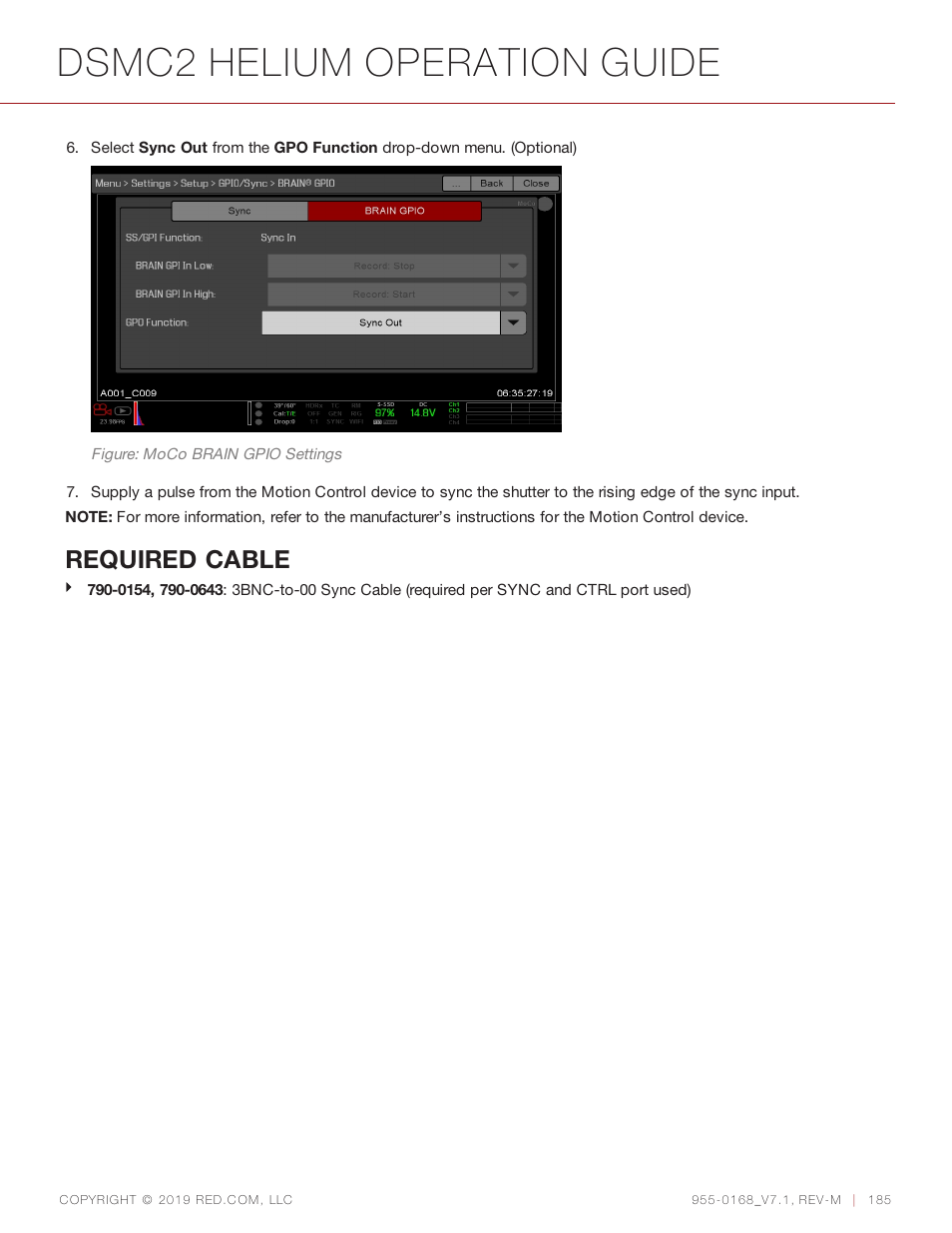 Dsmc2 helium operation guide, Required cable | RED DIGITAL CINEMA DSMC2 BRAIN with HELIUM 8K S35 Sensor (2018 Unified DSMC2 Lineup) User Manual | Page 185 / 266