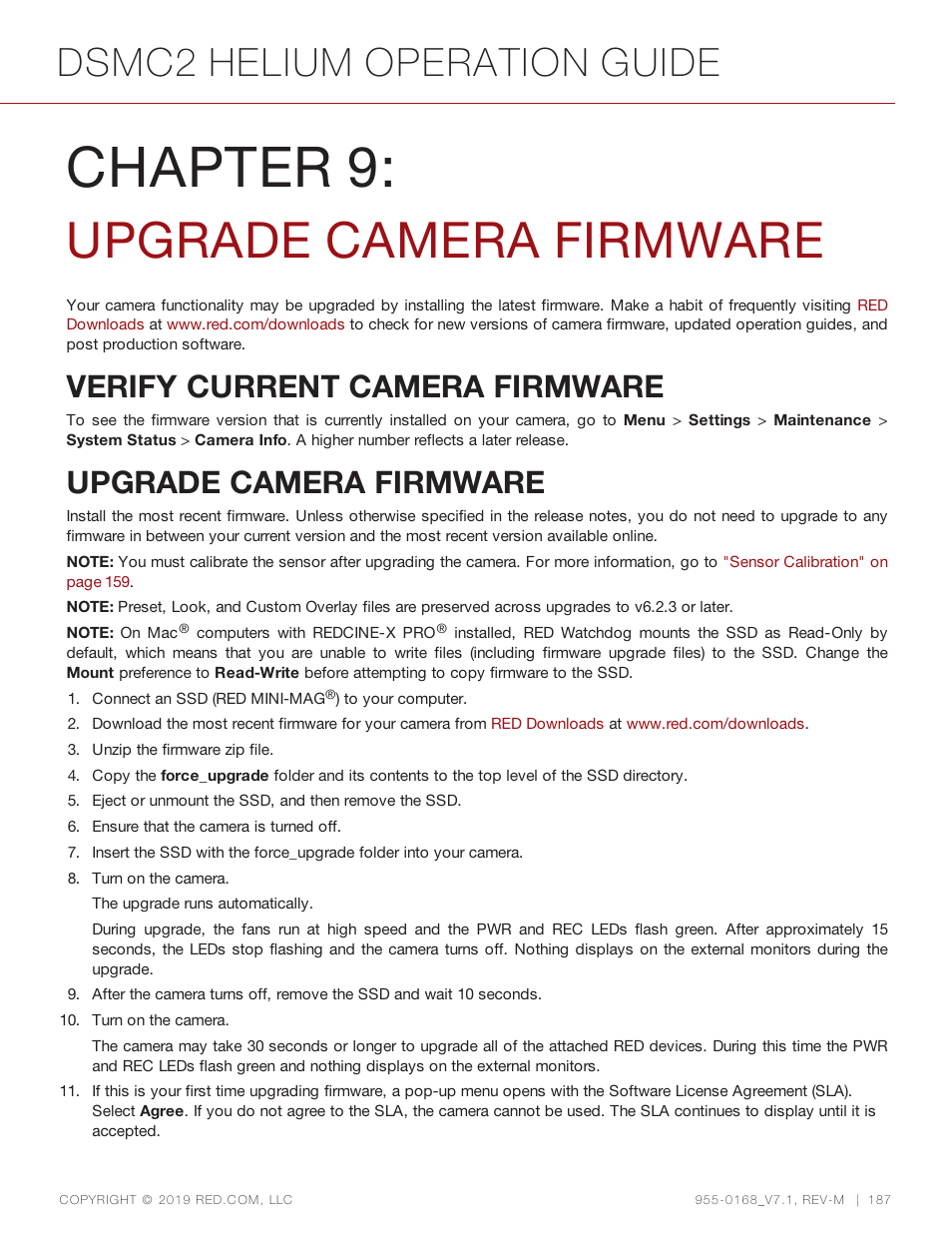 Chapter 9: upgrade camera firmware, Verify current camera firmware, Upgrade camera firmware | Chapter 9: upgrade camera firmware 187, Chapter 9, Dsmc2 helium operation guide | RED DIGITAL CINEMA DSMC2 BRAIN with HELIUM 8K S35 Sensor (2018 Unified DSMC2 Lineup) User Manual | Page 187 / 266