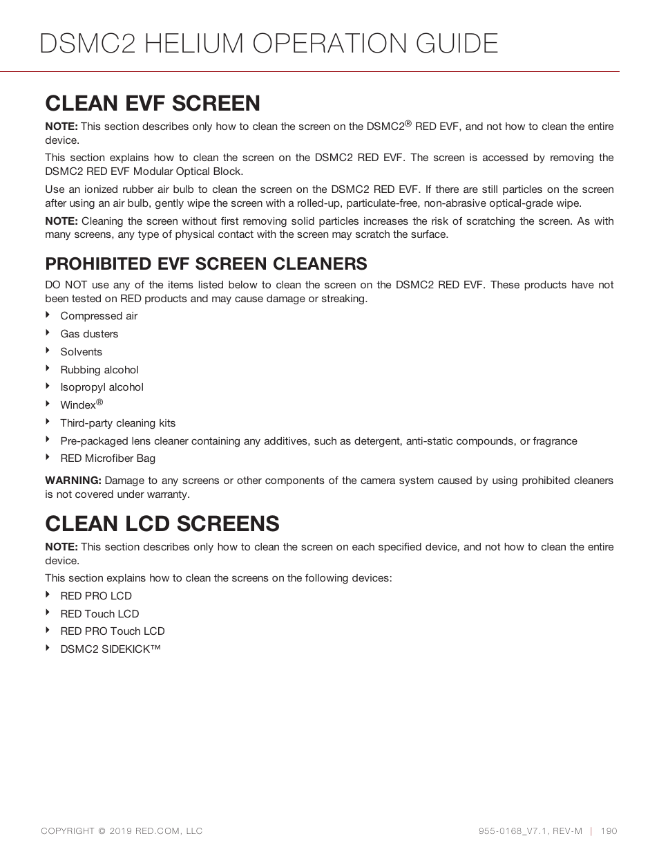 Clean evf screen, Clean lcd screens, Dsmc2 helium operation guide | Prohibited evf screen cleaners | RED DIGITAL CINEMA DSMC2 BRAIN with HELIUM 8K S35 Sensor (2018 Unified DSMC2 Lineup) User Manual | Page 190 / 266