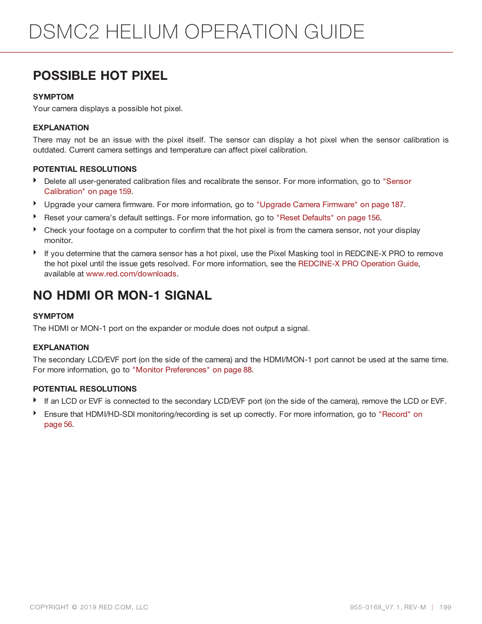 Dsmc2 helium operation guide, Possible hot pixel, No hdmi or mon-1 signal | RED DIGITAL CINEMA DSMC2 BRAIN with HELIUM 8K S35 Sensor (2018 Unified DSMC2 Lineup) User Manual | Page 199 / 266