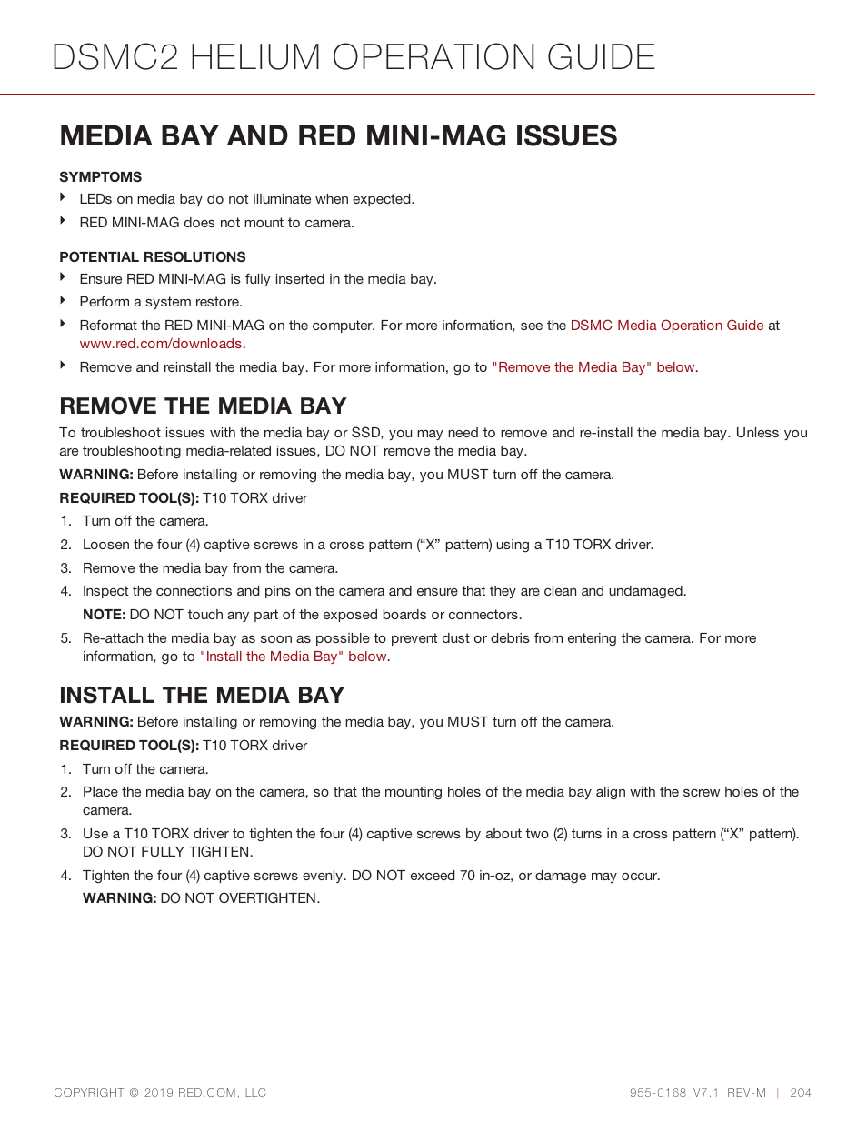 Media bay and red mini-mag issues, Dsmc2 helium operation guide, Remove the media bay | Install the media bay | RED DIGITAL CINEMA DSMC2 BRAIN with HELIUM 8K S35 Sensor (2018 Unified DSMC2 Lineup) User Manual | Page 204 / 266