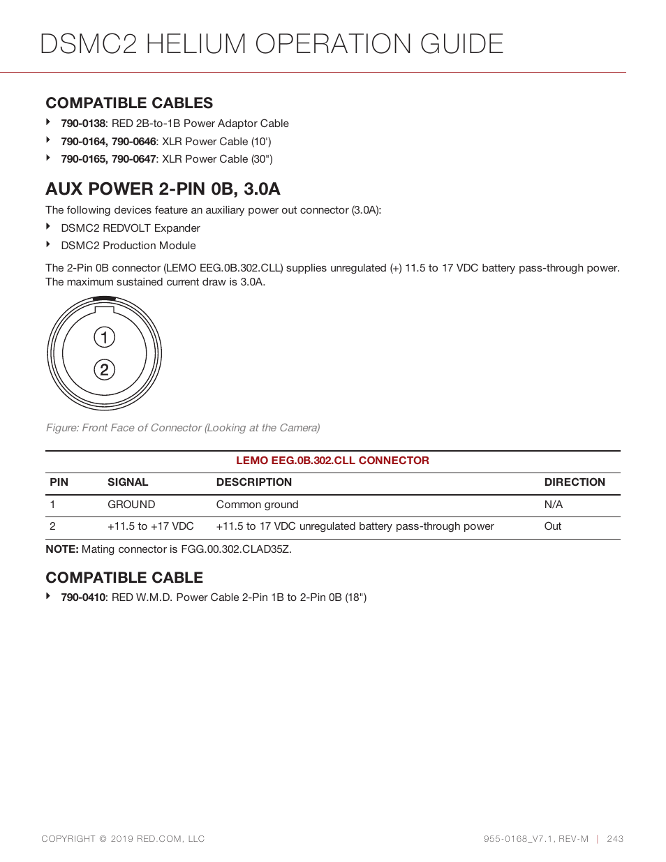 Dsmc2 helium operation guide, Aux power 2-pin 0b, 3.0a, Compatible cables | Compatible cable | RED DIGITAL CINEMA DSMC2 BRAIN with HELIUM 8K S35 Sensor (2018 Unified DSMC2 Lineup) User Manual | Page 243 / 266