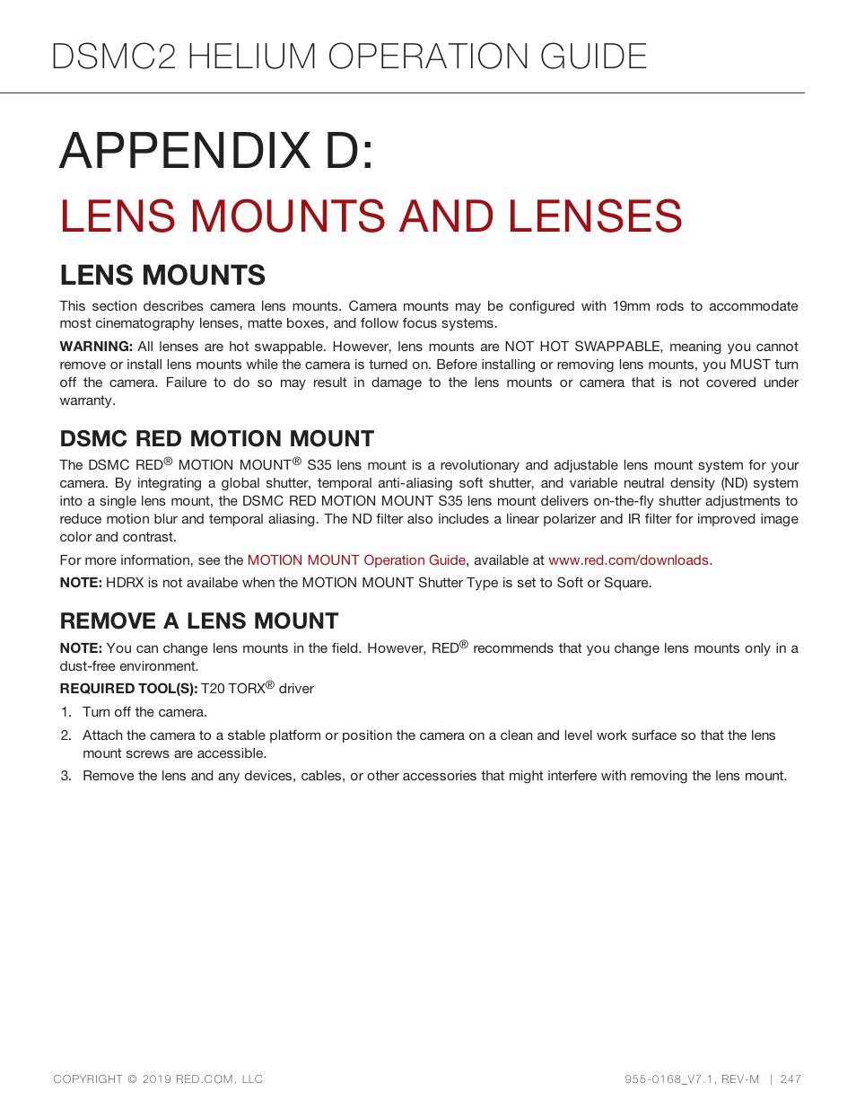 Appendix d: lens mounts and lenses, Lens mounts, Appendix d | Lens mounts and lenses, Dsmc2 helium operation guide, Dsmc red motion mount, Remove a lens mount | RED DIGITAL CINEMA DSMC2 BRAIN with HELIUM 8K S35 Sensor (2018 Unified DSMC2 Lineup) User Manual | Page 247 / 266