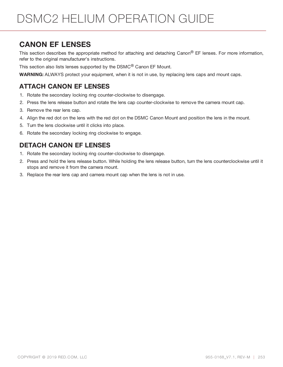 Dsmc2 helium operation guide, Canon ef lenses, Attach canon ef lenses | Detach canon ef lenses | RED DIGITAL CINEMA DSMC2 BRAIN with HELIUM 8K S35 Sensor (2018 Unified DSMC2 Lineup) User Manual | Page 253 / 266