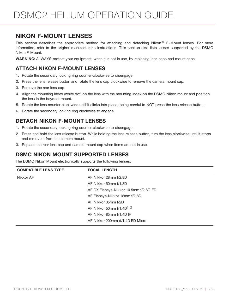 Dsmc2 helium operation guide, Nikon f-mount lenses, Attach nikon f-mount lenses | Detach nikon f-mount lenses, Dsmc nikon mount supported lenses | RED DIGITAL CINEMA DSMC2 BRAIN with HELIUM 8K S35 Sensor (2018 Unified DSMC2 Lineup) User Manual | Page 259 / 266