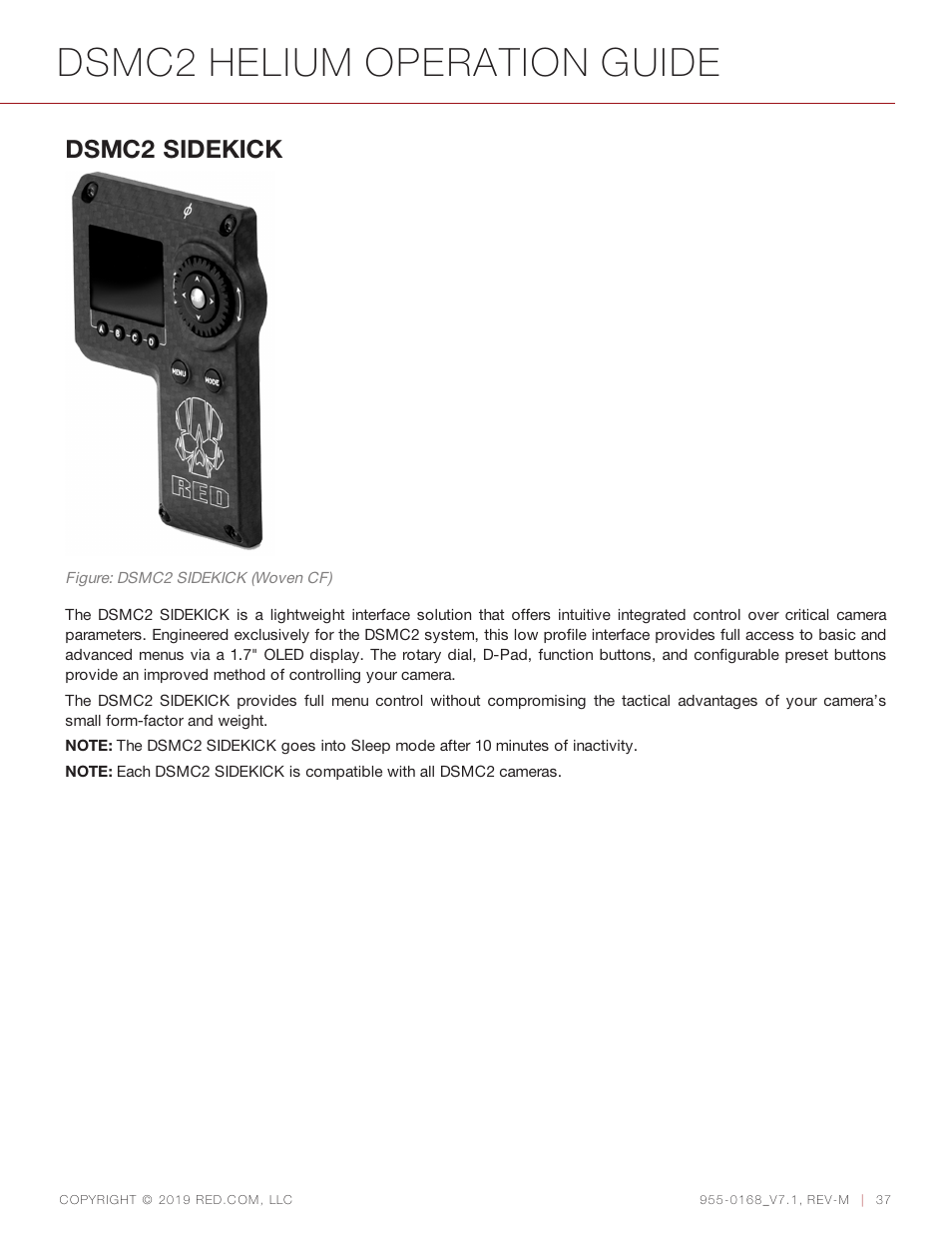 Dsmc2 helium operation guide, Dsmc2 sidekick | RED DIGITAL CINEMA DSMC2 BRAIN with HELIUM 8K S35 Sensor (2018 Unified DSMC2 Lineup) User Manual | Page 37 / 266