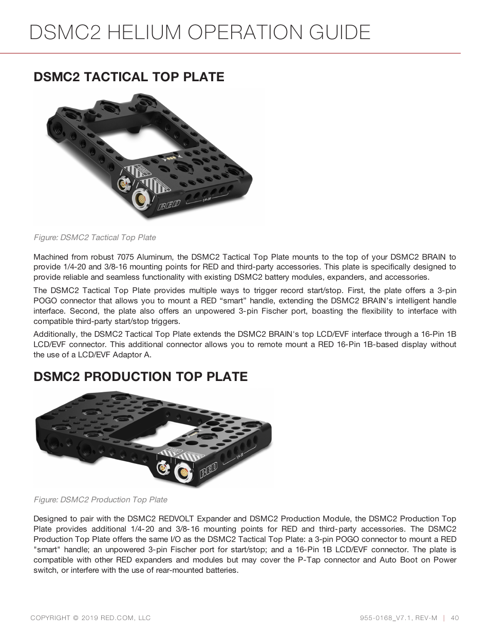 Dsmc2 helium operation guide, Dsmc2 tactical top plate, Dsmc2 production top plate | RED DIGITAL CINEMA DSMC2 BRAIN with HELIUM 8K S35 Sensor (2018 Unified DSMC2 Lineup) User Manual | Page 40 / 266