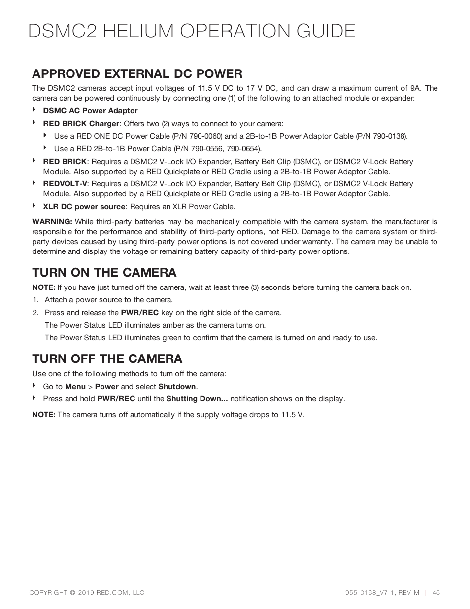 Dsmc2 helium operation guide, Approved external dc power, Turn on the camera | Turn off the camera | RED DIGITAL CINEMA DSMC2 BRAIN with HELIUM 8K S35 Sensor (2018 Unified DSMC2 Lineup) User Manual | Page 45 / 266