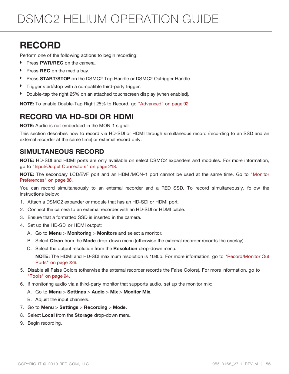 Record, Dsmc2 helium operation guide, Record via hd-sdi or hdmi | Simultaneous record | RED DIGITAL CINEMA DSMC2 BRAIN with HELIUM 8K S35 Sensor (2018 Unified DSMC2 Lineup) User Manual | Page 56 / 266