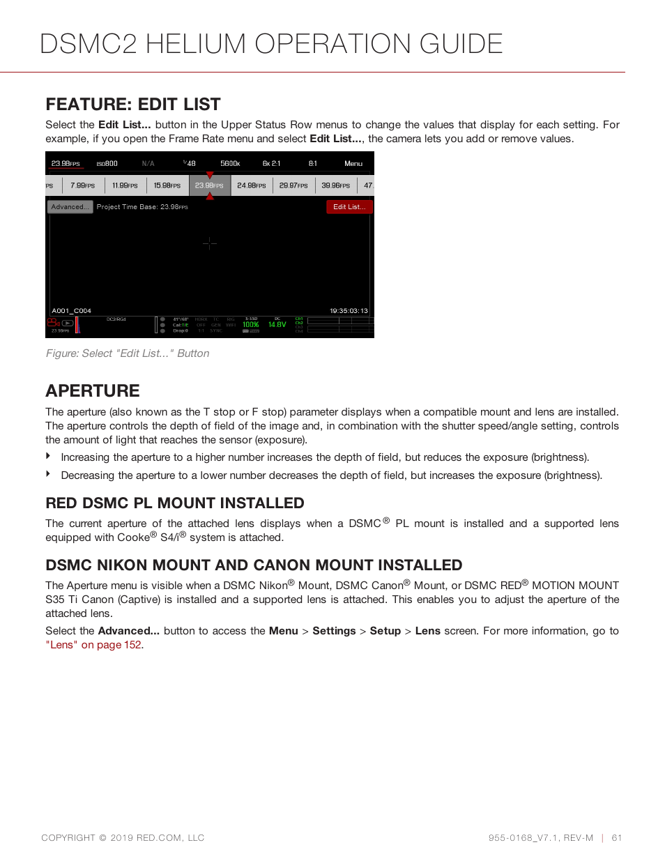 Dsmc2 helium operation guide, Feature: edit list, Aperture | Red dsmc pl mount installed, Dsmc nikon mount and canon mount installed | RED DIGITAL CINEMA DSMC2 BRAIN with HELIUM 8K S35 Sensor (2018 Unified DSMC2 Lineup) User Manual | Page 61 / 266