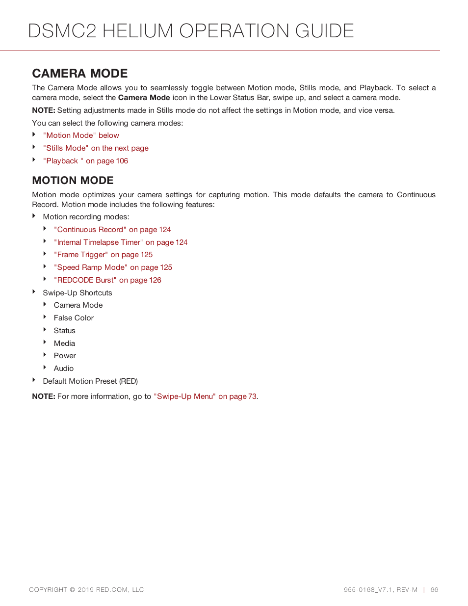 Dsmc2 helium operation guide, Camera mode, Motion mode | RED DIGITAL CINEMA DSMC2 BRAIN with HELIUM 8K S35 Sensor (2018 Unified DSMC2 Lineup) User Manual | Page 66 / 266