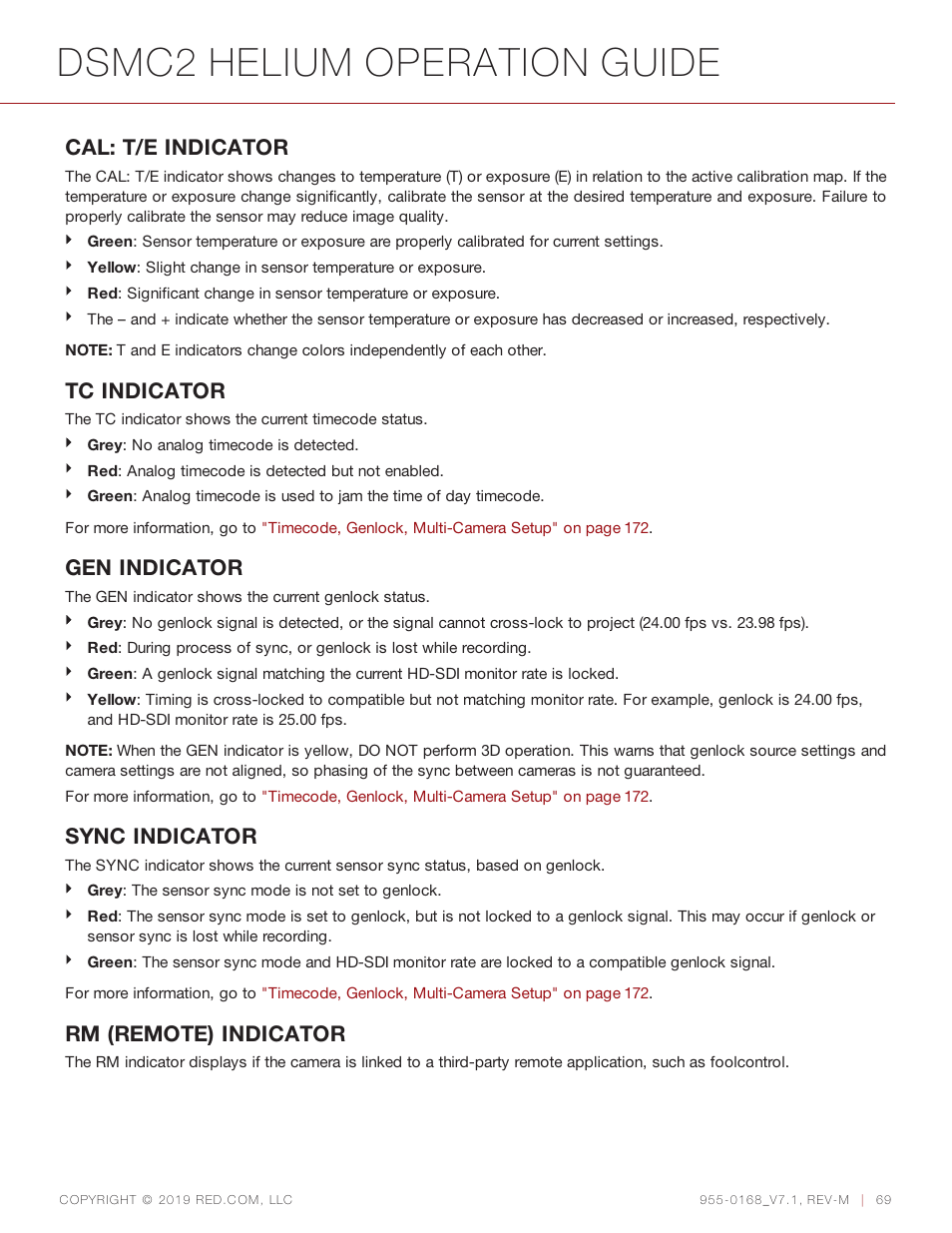 Dsmc2 helium operation guide, Cal: t/e indicator, Tc indicator | Gen indicator, Sync indicator, Rm (remote) indicator | RED DIGITAL CINEMA DSMC2 BRAIN with HELIUM 8K S35 Sensor (2018 Unified DSMC2 Lineup) User Manual | Page 69 / 266