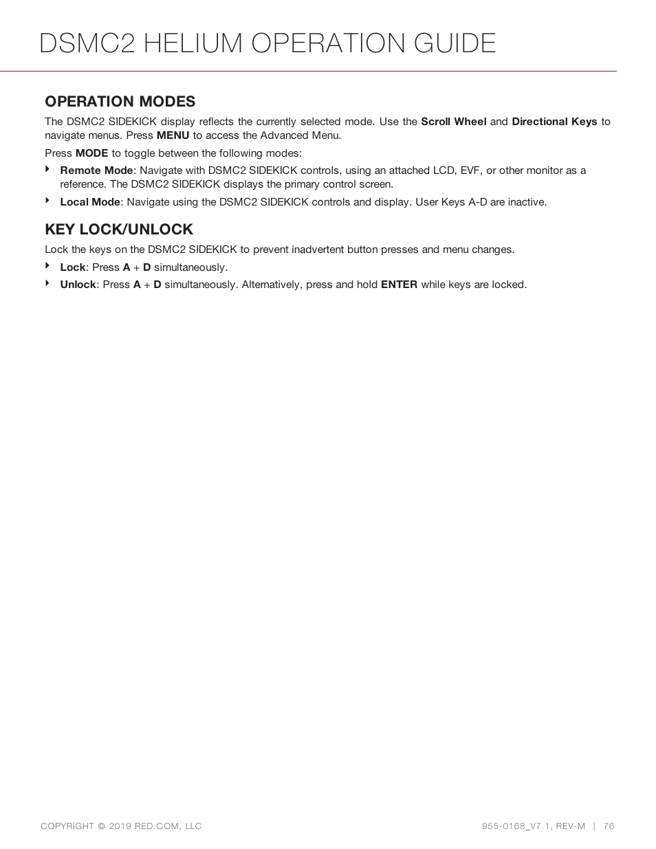 Dsmc2 helium operation guide, Operation modes, Key lock/unlock | RED DIGITAL CINEMA DSMC2 BRAIN with HELIUM 8K S35 Sensor (2018 Unified DSMC2 Lineup) User Manual | Page 76 / 266