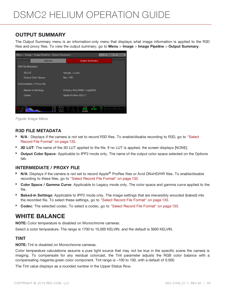 Dsmc2 helium operation guide, White balance, Output summary | RED DIGITAL CINEMA DSMC2 BRAIN with HELIUM 8K S35 Sensor (2018 Unified DSMC2 Lineup) User Manual | Page 83 / 266