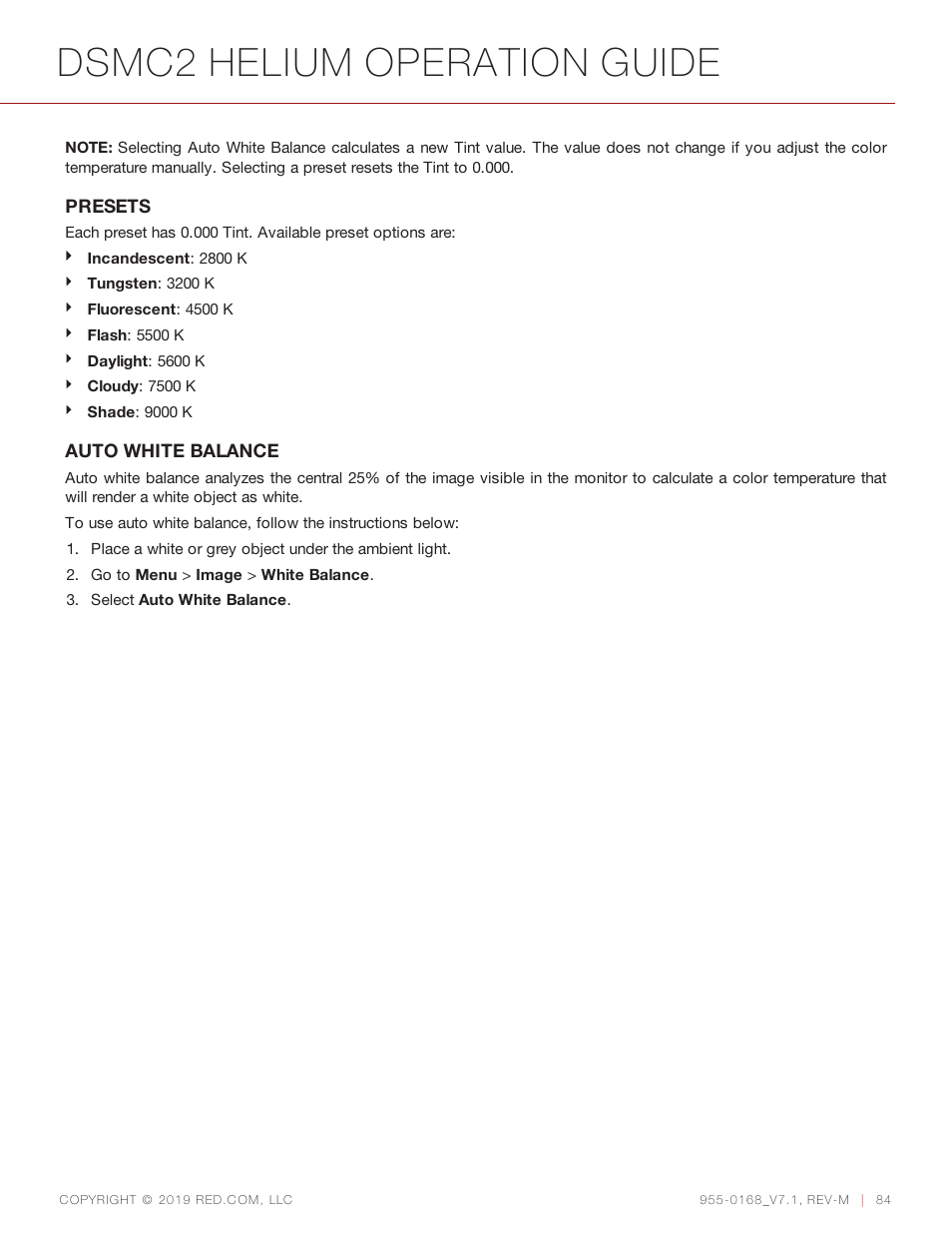 Dsmc2 helium operation guide | RED DIGITAL CINEMA DSMC2 BRAIN with HELIUM 8K S35 Sensor (2018 Unified DSMC2 Lineup) User Manual | Page 84 / 266