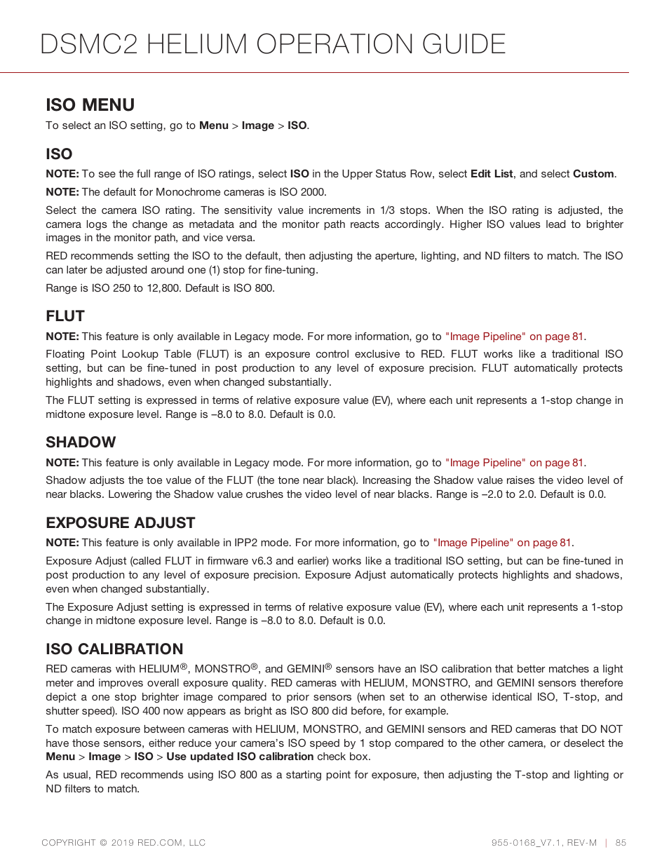 Dsmc2 helium operation guide, Iso menu, Flut | Shadow, Exposure adjust, Iso calibration | RED DIGITAL CINEMA DSMC2 BRAIN with HELIUM 8K S35 Sensor (2018 Unified DSMC2 Lineup) User Manual | Page 85 / 266